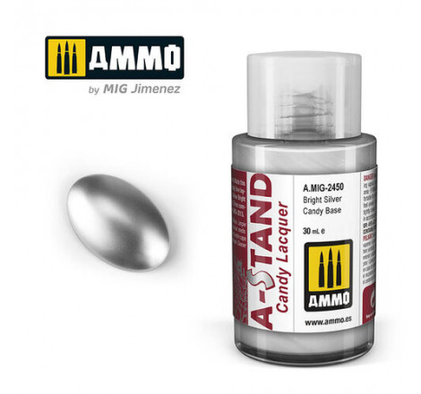 Ammo® Peinture A-Stand Bright Silver Candy Base Lacquer référence A.MIG-2450