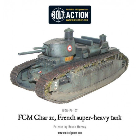 Bolt Action - French - FCM Char 2c super-heavy tank