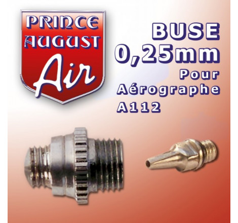 Buse 0.25 pour aérographe A112 Prince August